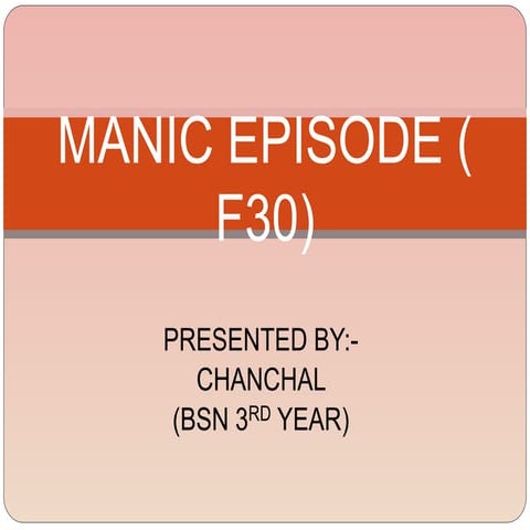 Manic episode ( f30), MANIA