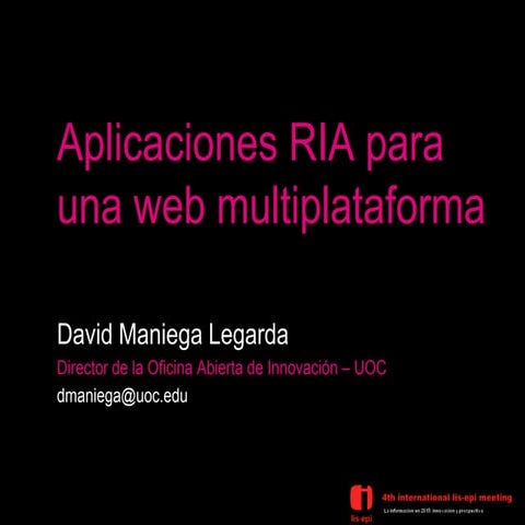 Aplicaciones RIA para una web multiplataforma