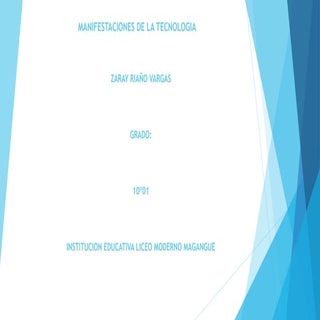 Manifestaciones de la tecnologia