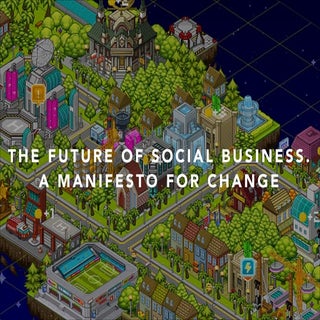 The Future of Social Business - A M...