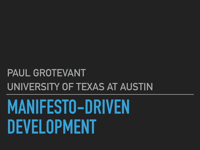 Manifesto-Driven Development - TexasCamp 2018