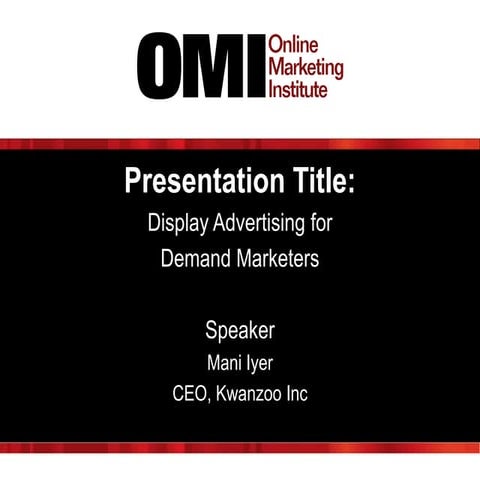 Display Advertising for Demand Marketers