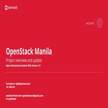 Manila Project Update -  Denver Open Infrastructure Summit - May 2019