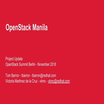 Manila project update openstack-berlin-summit-2018