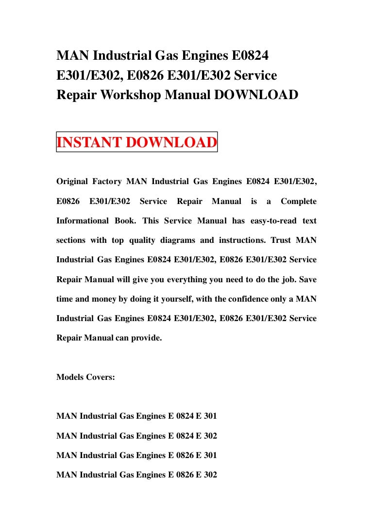 Man Industrial Gas Engine E 2876 Le 302 Workshop Service Repair Manual