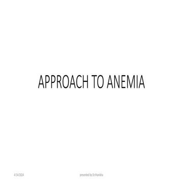 manisha approach to anemia in children.pptx