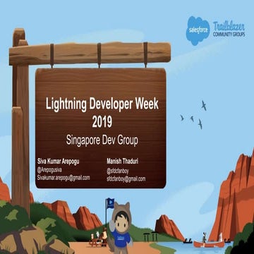 Manish Thaduri Developer Week LWC Spring 19 Jan 2019