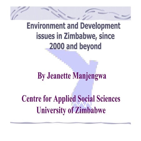 Environment and Development Issues in Zimbabwe Since 2000 and Beyond | PDF