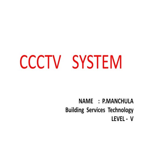 CCTV System - Close circuit television System - UCJ
