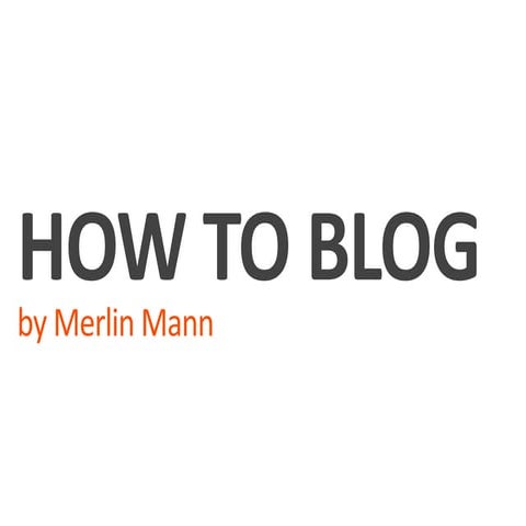 How To Blog
