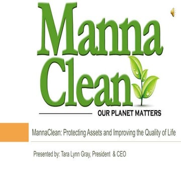 Mannaclean| Protecting Assets, Improving Quality of Life