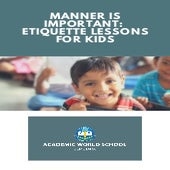Manners matter how to teach your kids the basics of etiquette