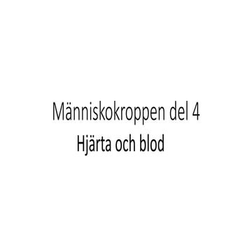 Människokroppen del 4