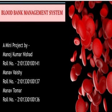 Blood Bank Management System | PPTX