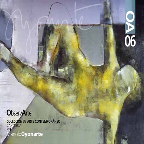 Manolo oyonarte en el Observatorio del Arte de Arnuero, Cantabria