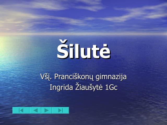 Mano miestas šilute