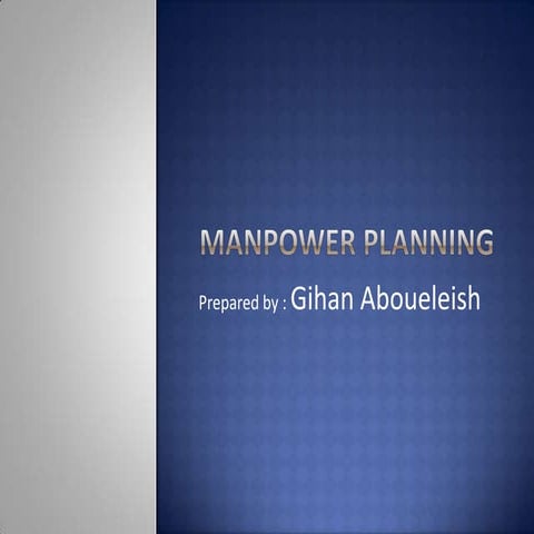 Man power planning 
