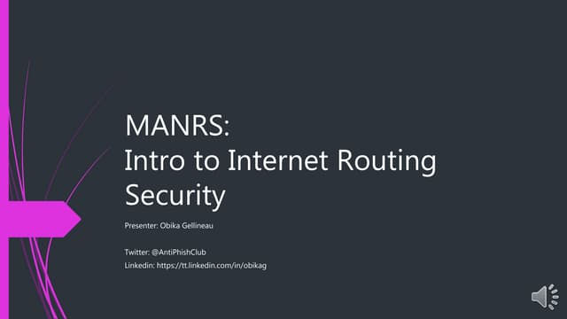 MANRS - Introduction to Internet Routing Security