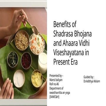 Benefits of shadrasa bhojana in ayurveda
