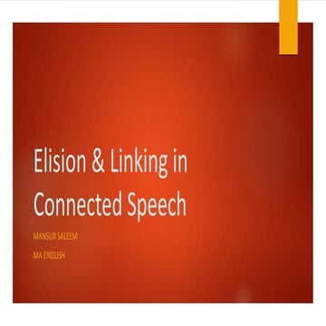 Chapter 8 aspect of connected speech | PPT