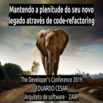 Mantendo a plenitude do seu novo legado com code-refactoring