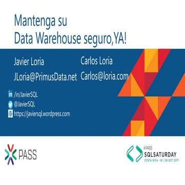 Mantenga Su Datawarehouse Seguro Ya