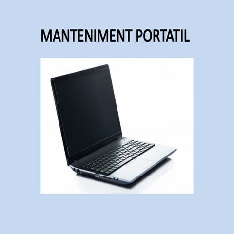 MANTENIMENT PORTATIL- PASOS A SEGUIR.pptx