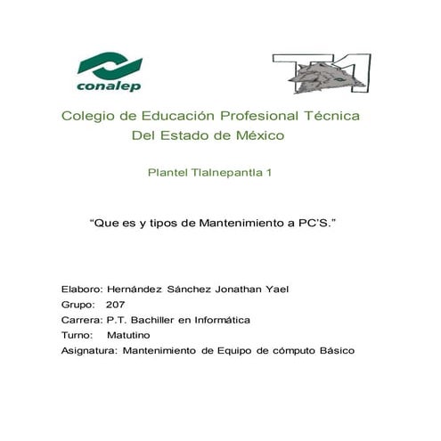 Que es y los tipos de Mantenimiento a PC'S.