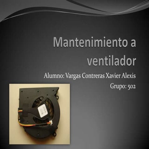 Mantenimiento a ventilador