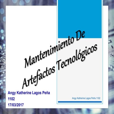 Mantenimiento de artefactos tecnológicos