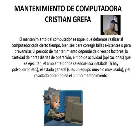 Mantenimiento de computadora  cristian grefa