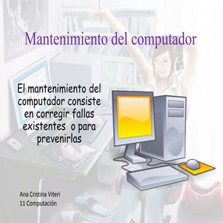 Mantenimiento del computador