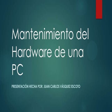 Mantenimiento del hardware de una pc