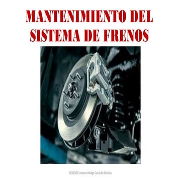 MANTENIMIENTO DEL SISTEMA DE FRENOS.pptx