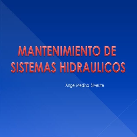 Mantenimiento de sistemas hidraulicos
