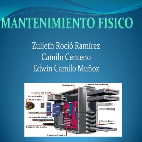 Mantenimiento fisico y logico