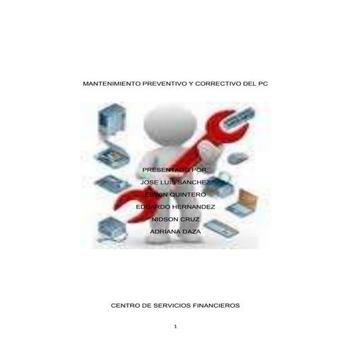 Mantenimiento preventivo y correctivo del pc