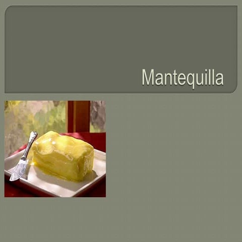 Mantequilla