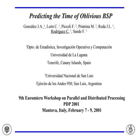 PREDICTING THE TIME OF OBLIVIOUS PROGRAMS. Euromicro 2001