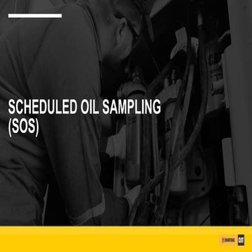 Maximise profit with Scheduled Oil Sampling (SOS) | PPTX