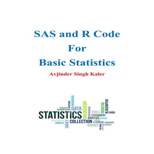 SAS and R Code for Basic Statistics