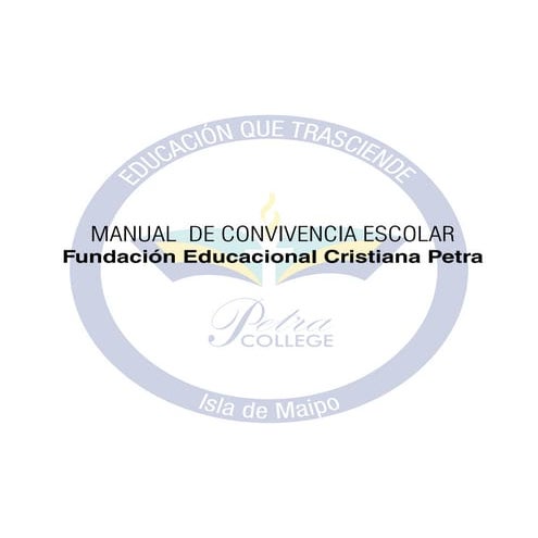 Manual de convivencia escolar Petra College 2020