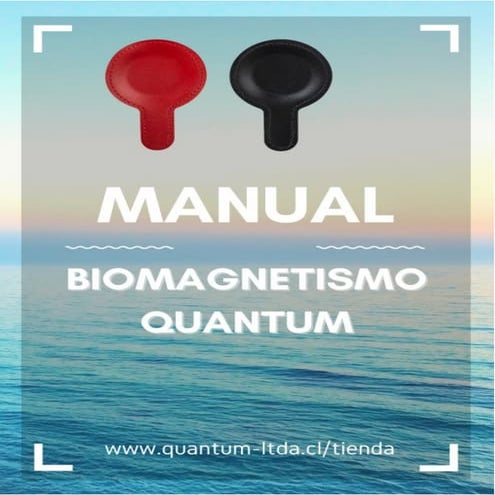 Manual de-biomagnetismo-quantum-rev2