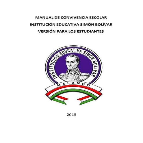 Manual de-convivencia-i.e.-simón-bolívar-2015