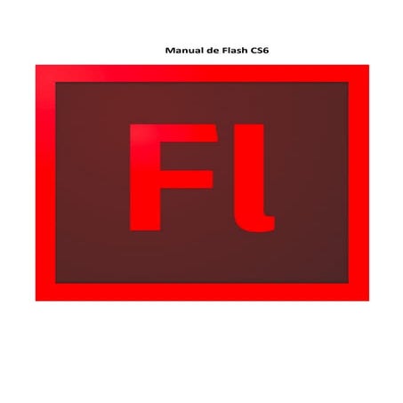 Práctica 1 elementos de la interfaz de flash CS3 | PPTX