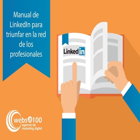Manual de LinkedIn para triunfar en la red de los profesionales 