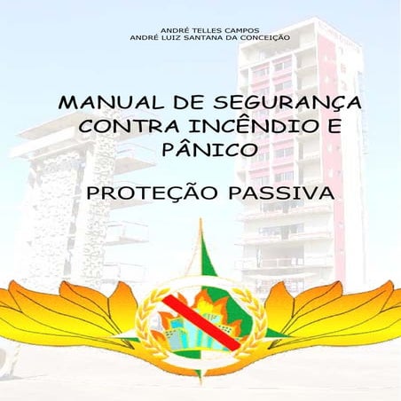 MANUAL DE SEGURANÇA CONTRA INCÊNDIO E PÂNICO