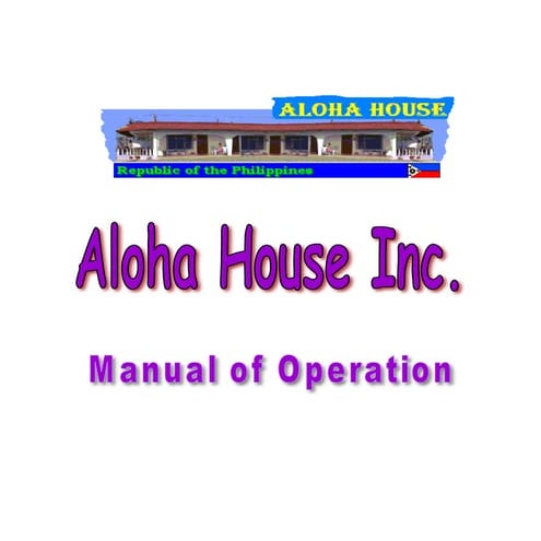 Aloha House Manual updated 2014