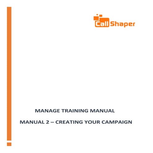CallShaper Outbound Software Manual 2 - Creating a Campaign | PDF