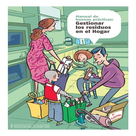 Manual de Buenas Prácticas: Gestionar los Residuos en el Hogar